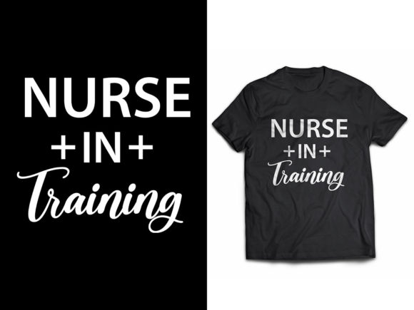 Nurse in Training Graphics & Print Templates